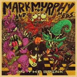 Mark Murphy And The Meds ‎– On the Brink LP